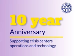10 Years Dedicated to Crisis Centers